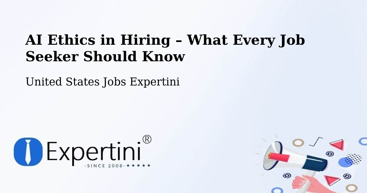 AI Ethics in Recruitment & Hiring – Compton - Compton, United States Jobs Expertini